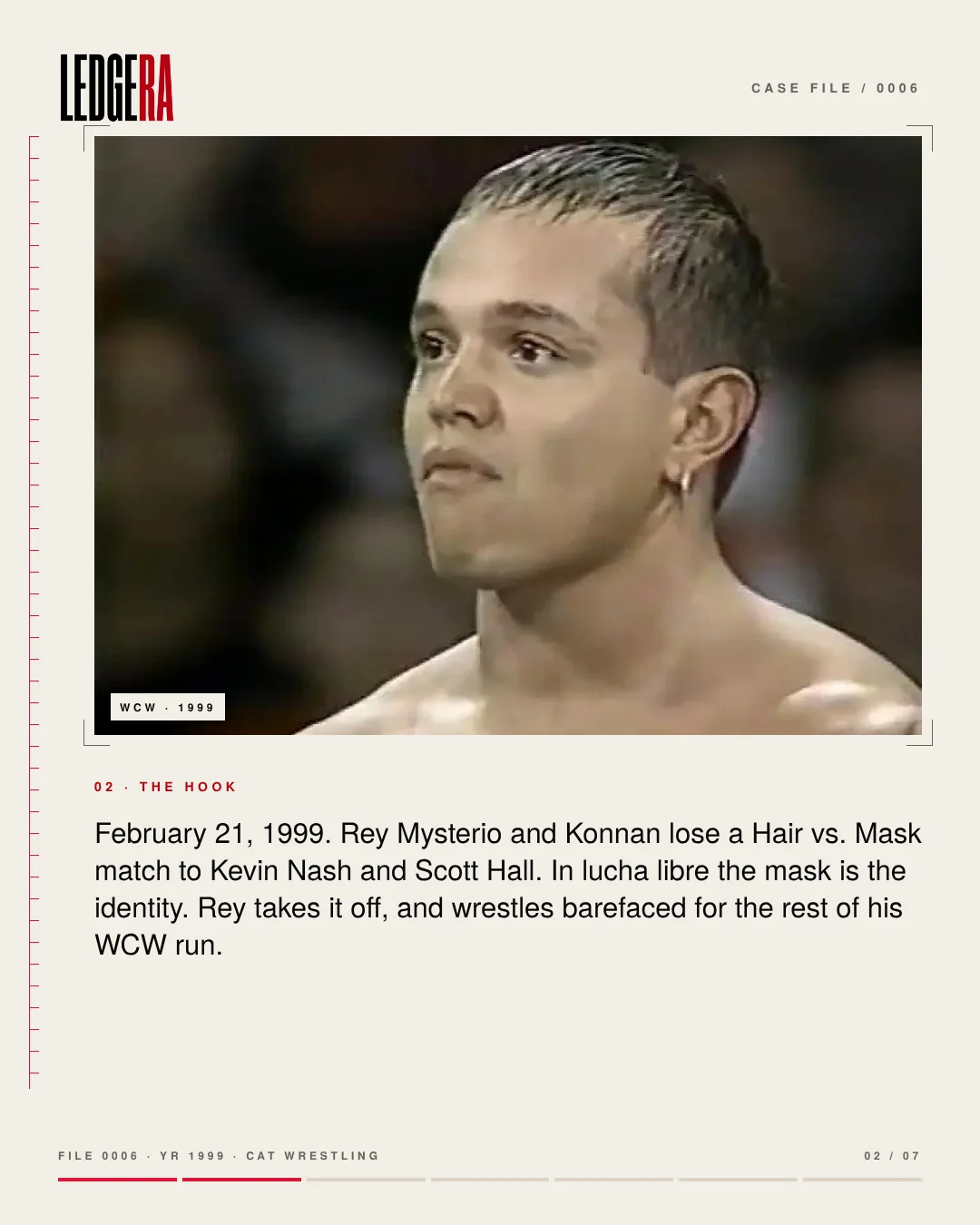 LEDGERA Case File 0006: WCW took Rey Mysterio's mask, frame 2 of 7