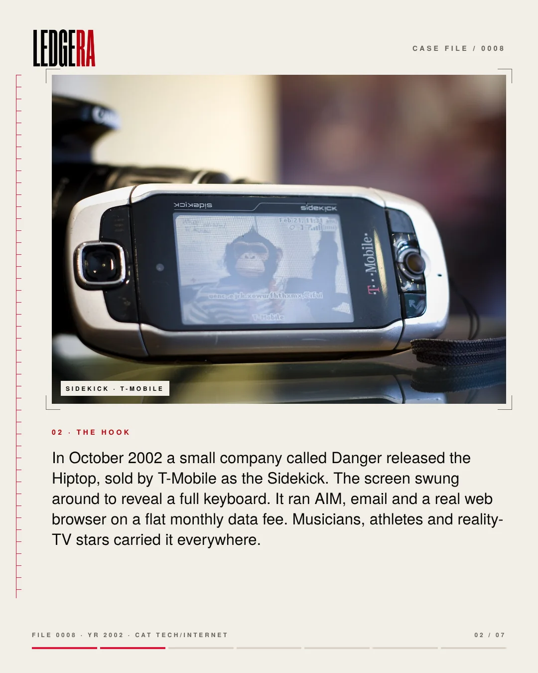 LEDGERA Case File 0008: Before Android, there was the Sidekick, frame 2 of 7