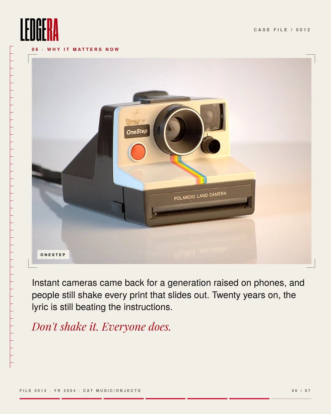 LEDGERA Case File 0012: Polaroid asked you to stop shaking it, frame 6 of 7